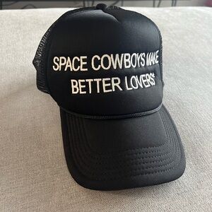 “Space Cowboys Make Better Lovers” Cap